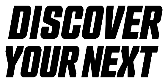 DISCOVER YOUR NEXT